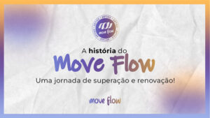 A-historia-do-move-flow