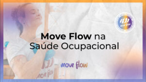 Move Flow na Saúde Ocupacional